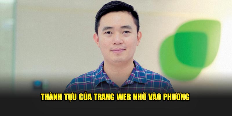 Thành tựu của trang web nhờ vào Phương