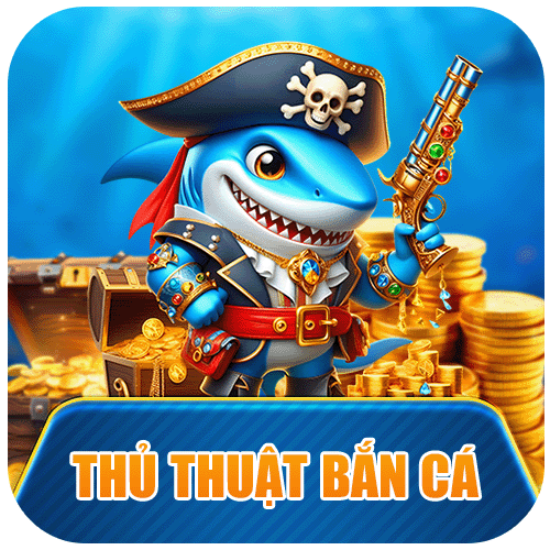 Thủ thuật bắn cá cùng với nhà cái banca30